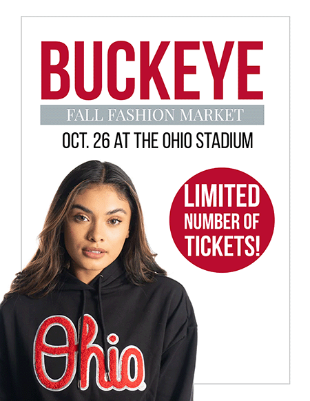 Buckeye Fall Fashion Market flyer October 26 at the Ohio Stadium limited number of tickets